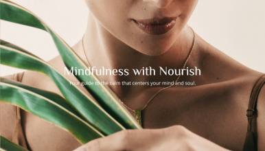 5 tips to integrate mindfulness with Nourish